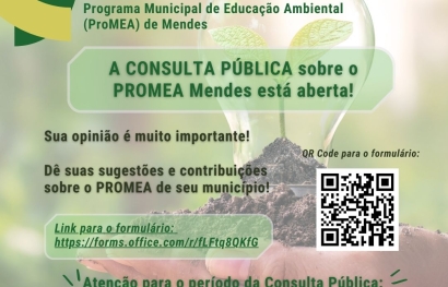 consulta pública sobre o Programa Municipal de Educação Ambiental (ProMEA) de  Mendes