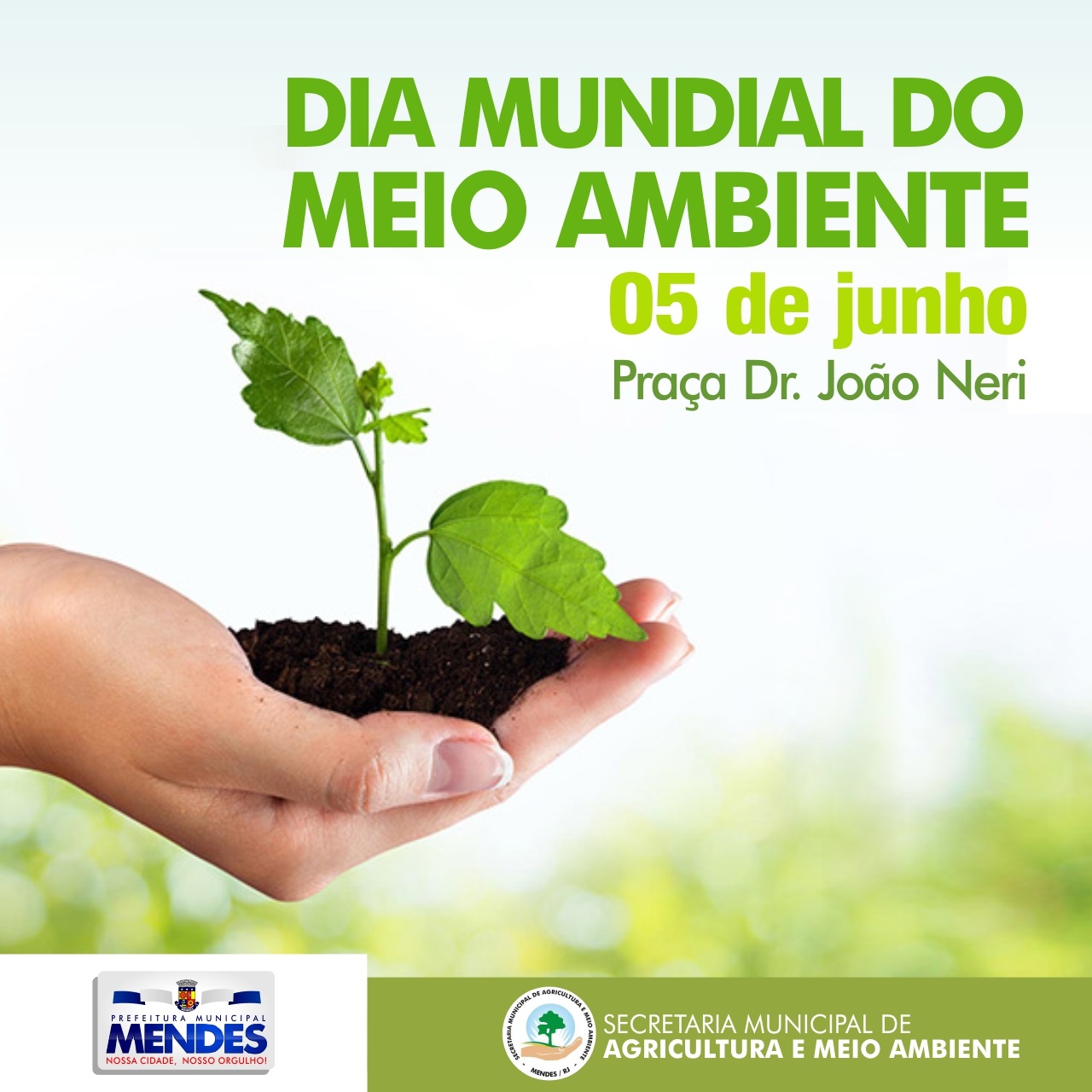 5 De Junho Dia Mundial Do Meio Ambiente Prefeitura Municipal De Mendes