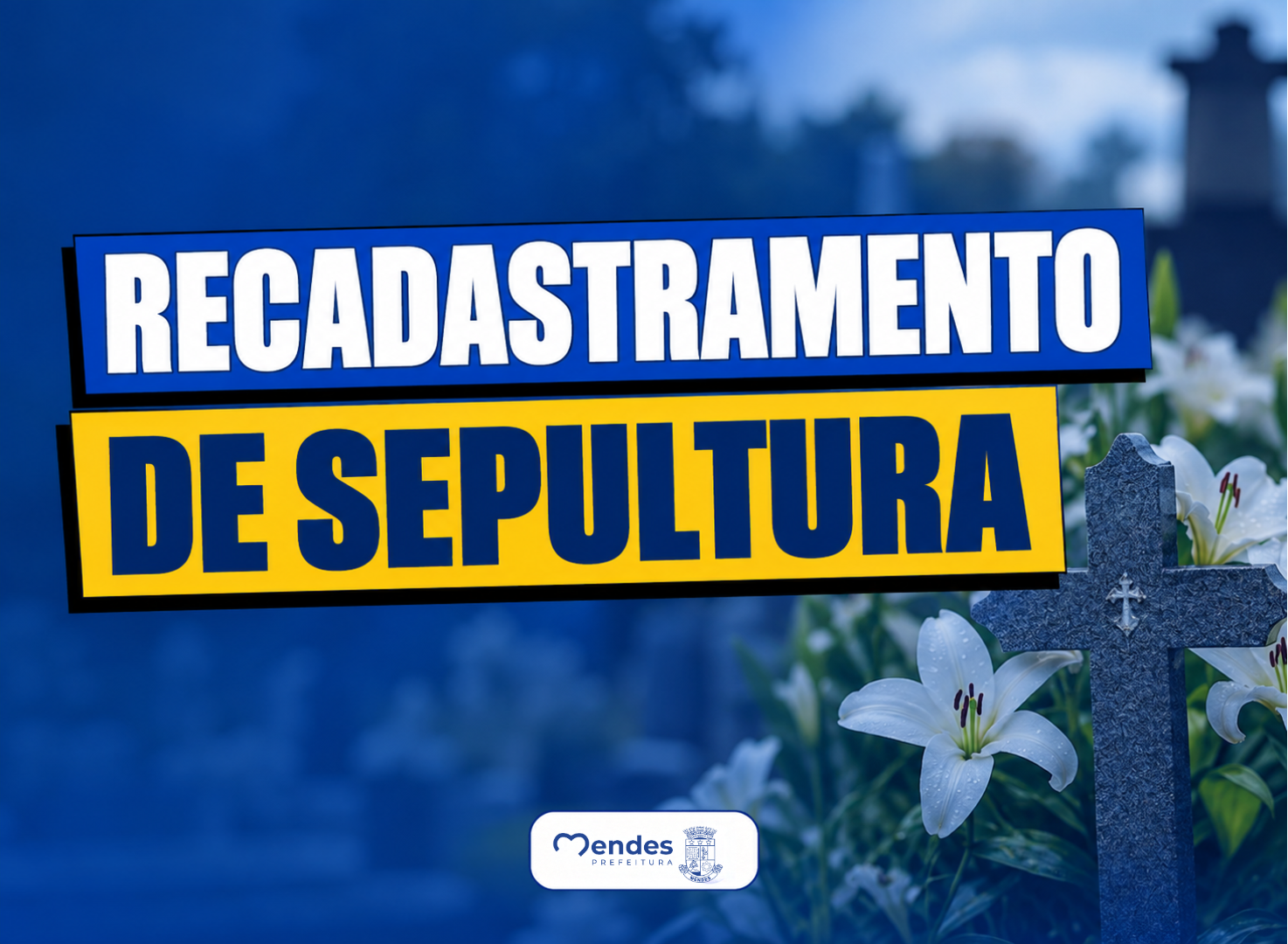 RECADASTRAMENTO DE SEPULTURAS